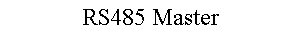 RS485 Master